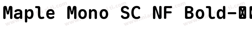 Maple Mono SC NF Bold字体转换